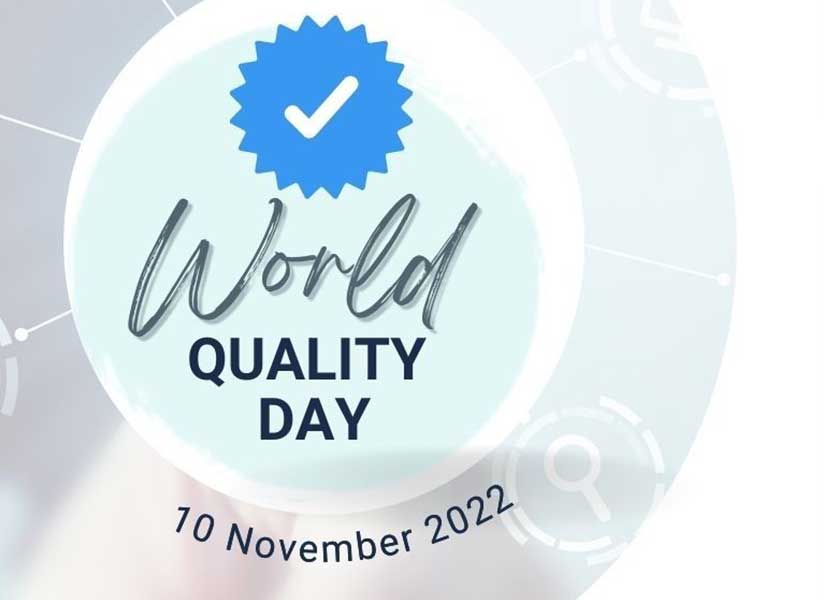 World Quality Week Awareness 07 to 11 November 2022